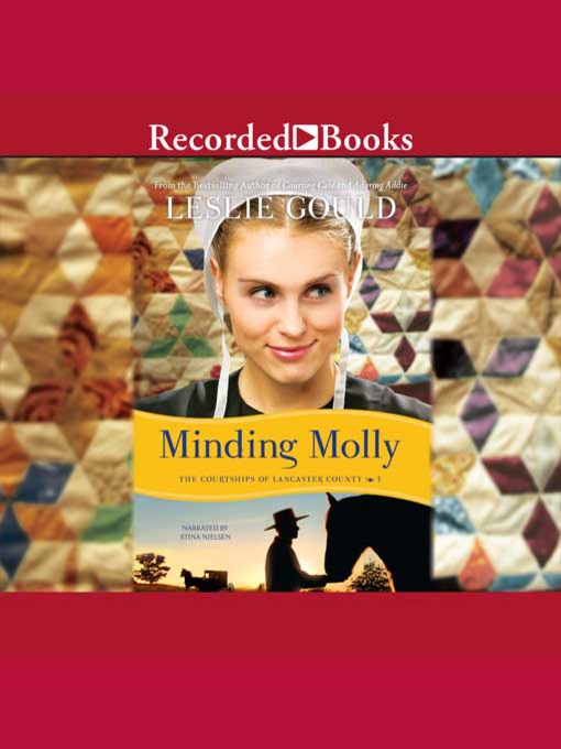 Title details for Minding Molly by Leslie Gould - Available